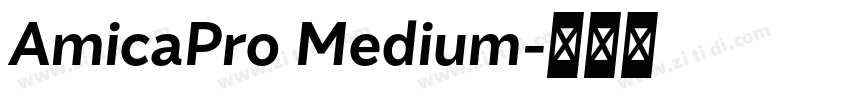 AmicaPro Medium字体转换 AmicaPro Medium字体转换